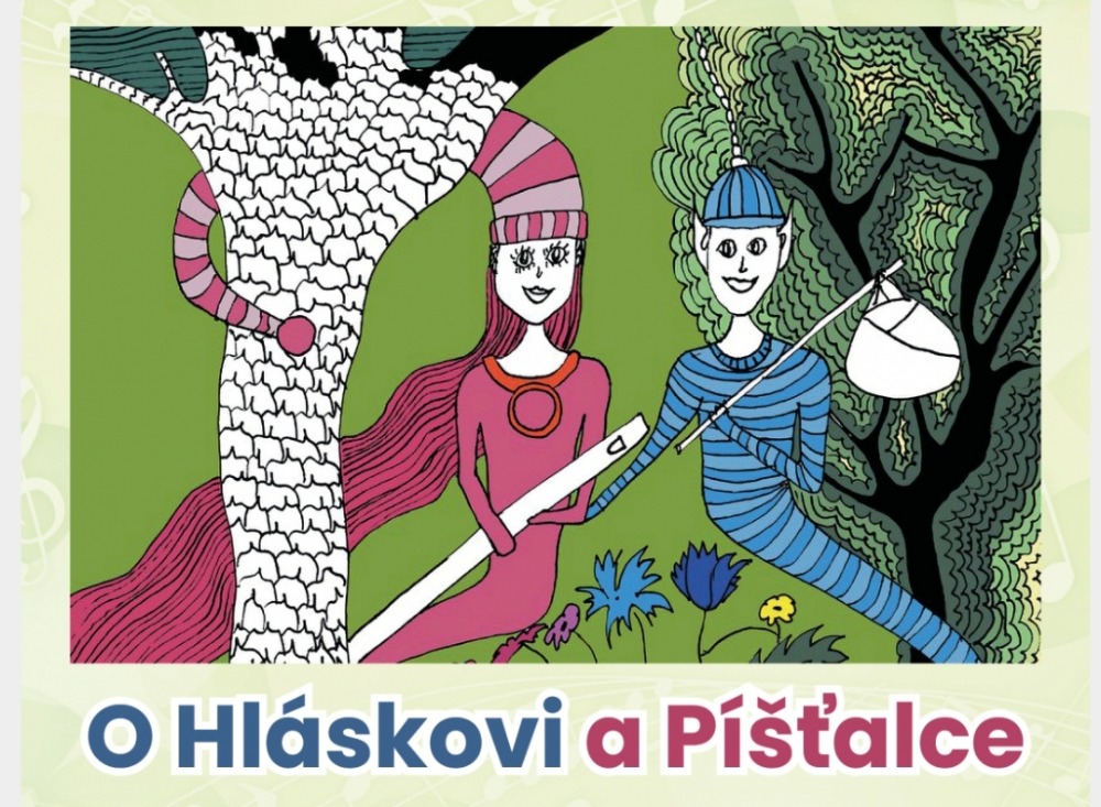 O Hláskovi a Píšťalce